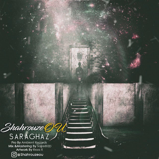 Shahrouz Ou - Saraghaz