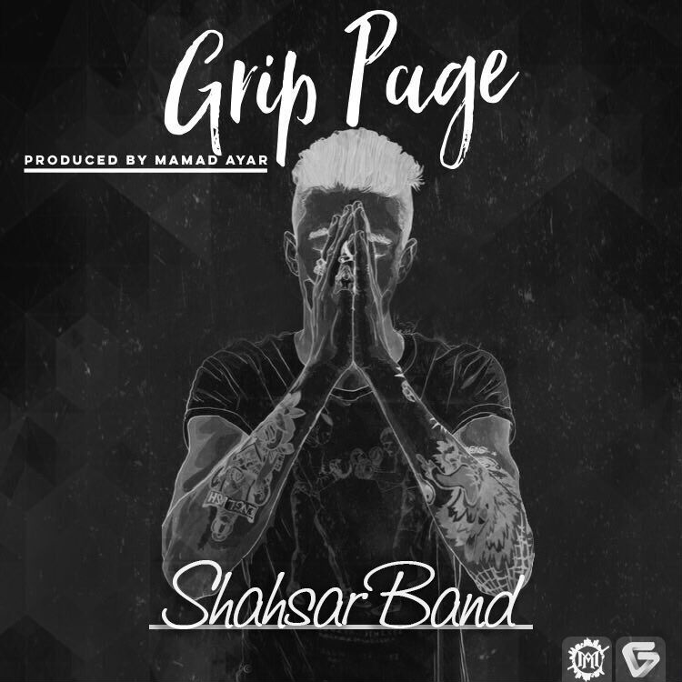 Shahsar Band - Grippage