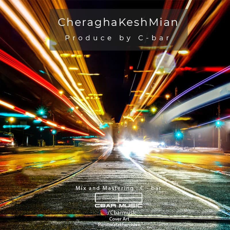 Sina C-BAR - Cheragha Kesh Mian