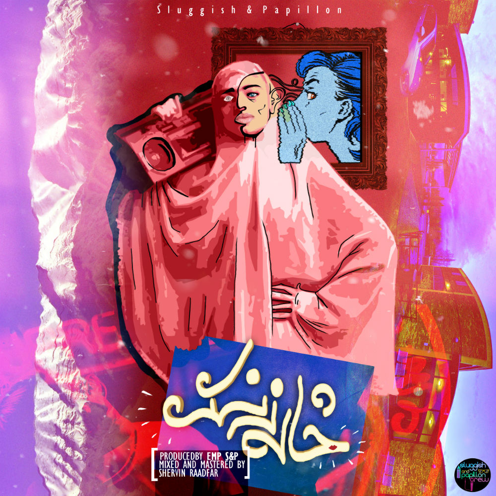 Sluggish & Papillon - Khale Zanak