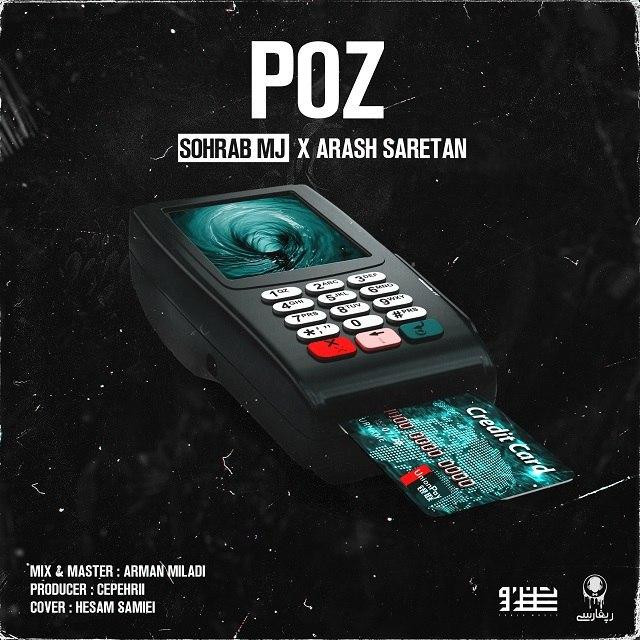 Sohrab Mj Ft Arash Saretan - Poz