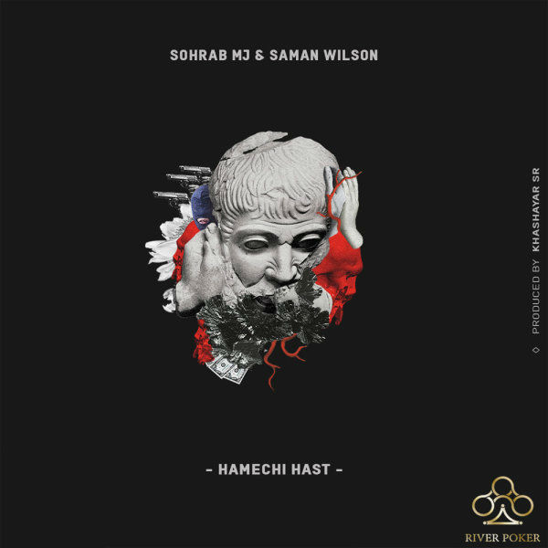 Sohrab Mj & Saman Wilson - Hamechi Hast