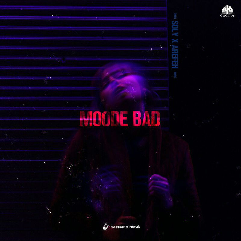 Soly X Arefeh - Moode Bad