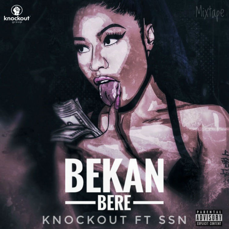 SsN Ft Knockout - Bekan Bere