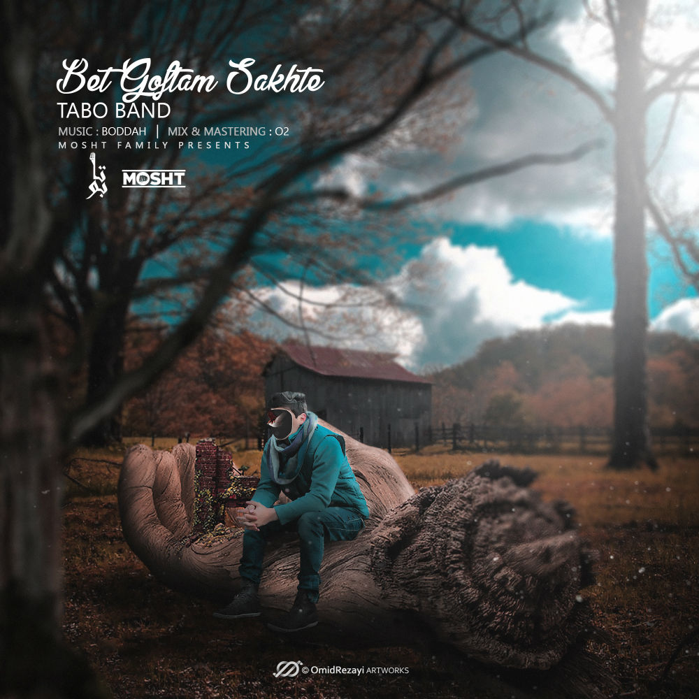 Tabo Band - Bet Goftam Sakhte