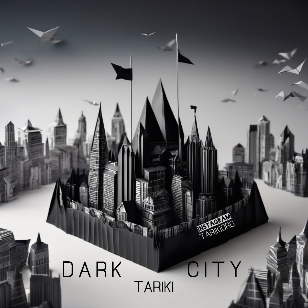Tariki - Dark City