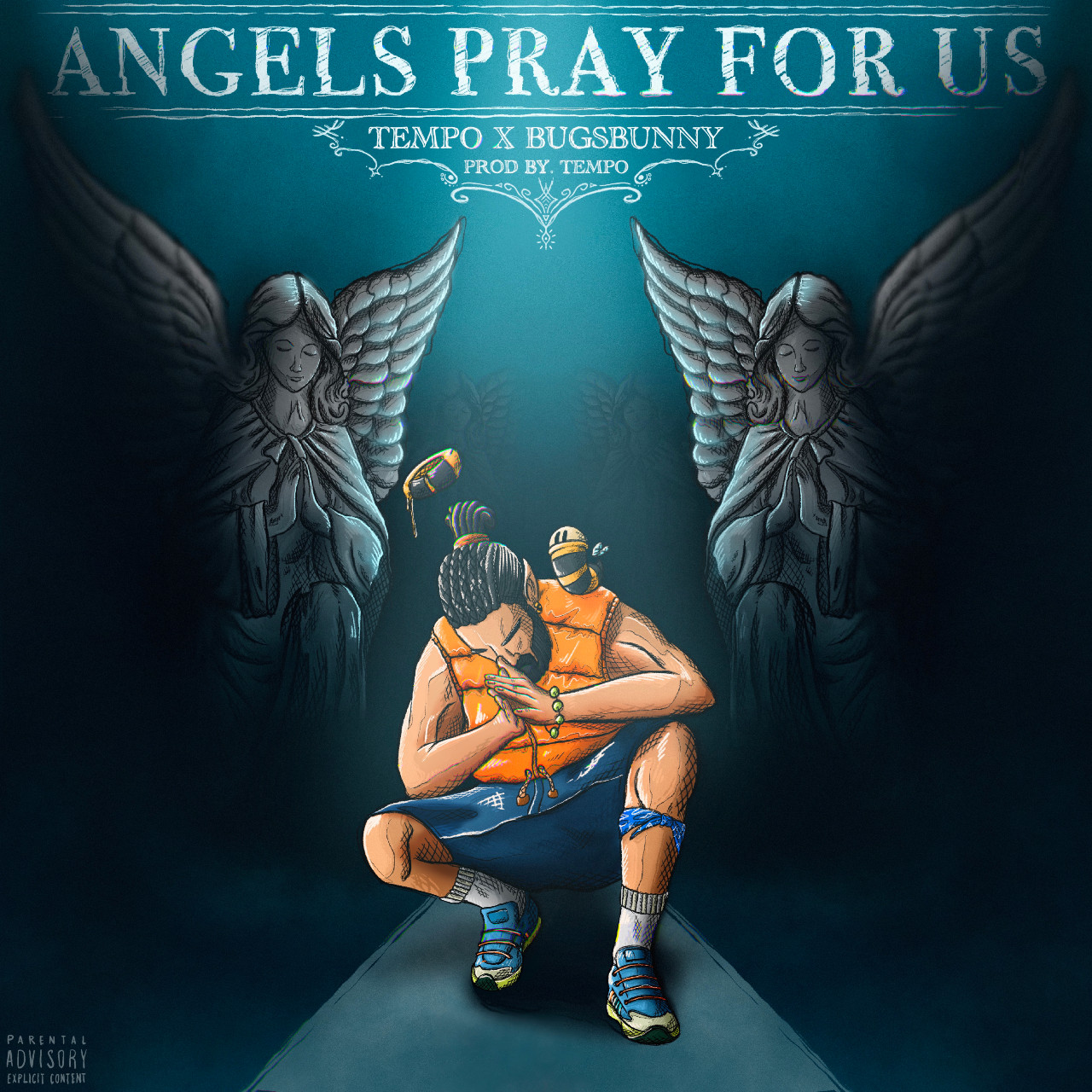 Tempo x Bugs Bunny - ANGELS PRAY FOR US