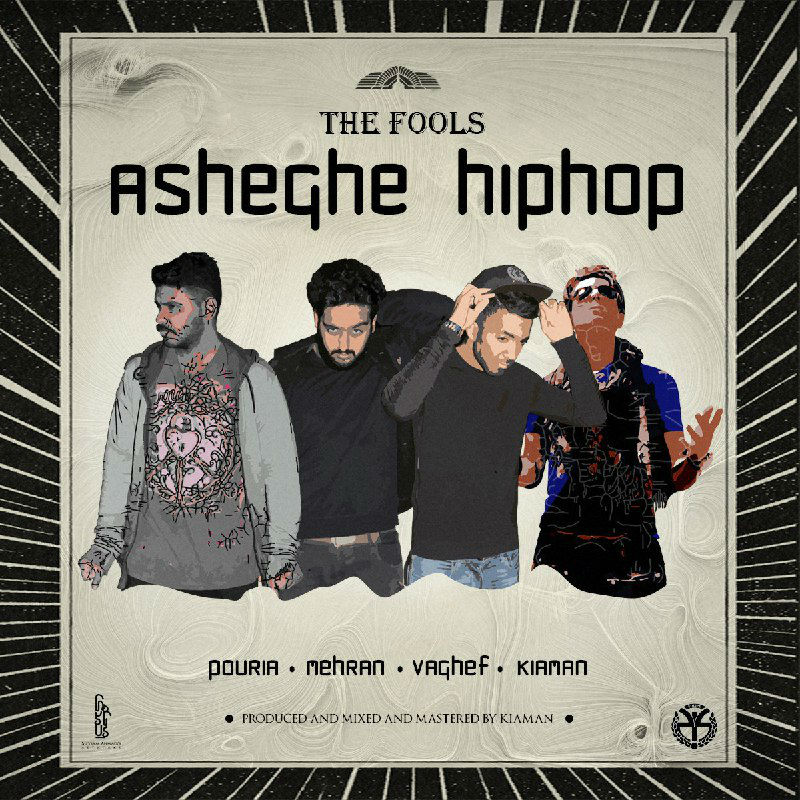 The Fools - Asheghe HIPHOP