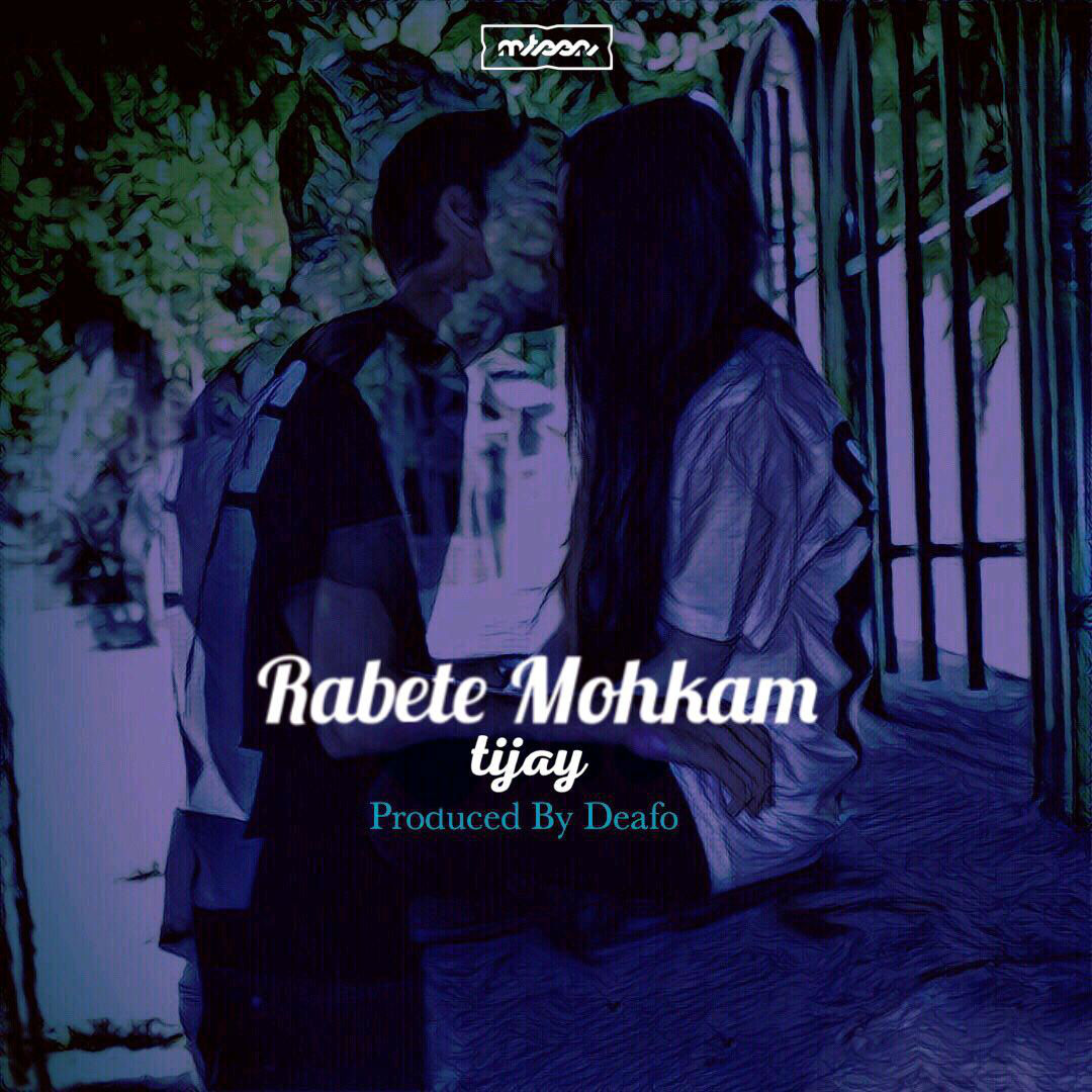 Tijay - Rabeteye Mohkam