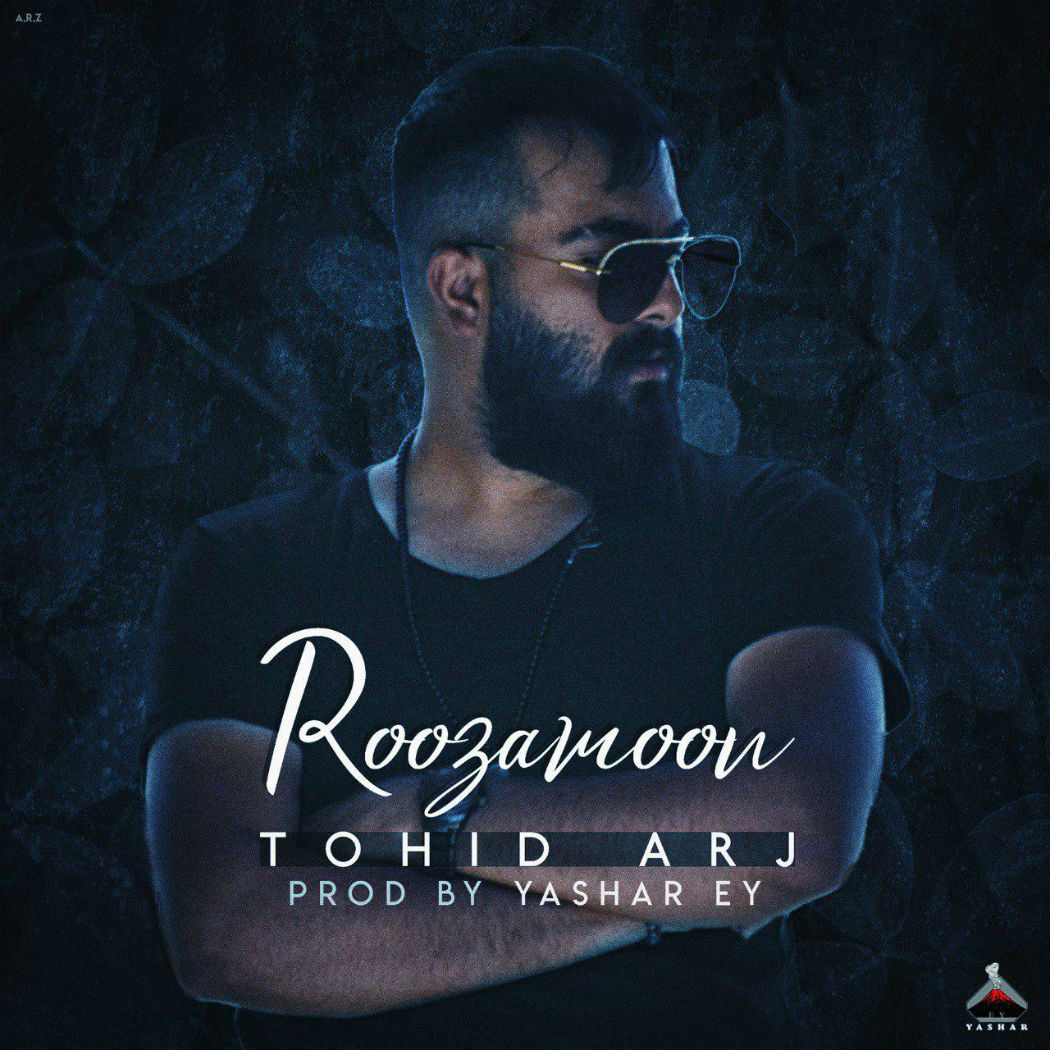 Tohid Arj - Roozamoon