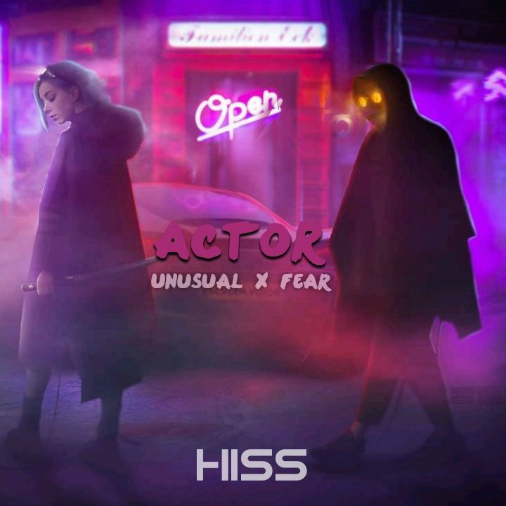 Unusual x Fear - Actor