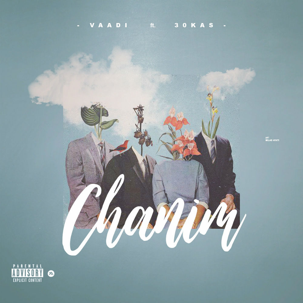 Vaadi Ft 30Kas - Chanim
