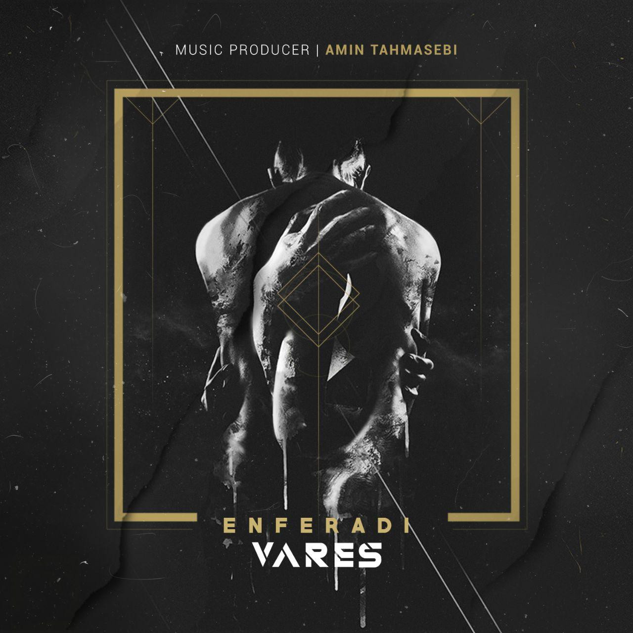 Vares - Enferadi