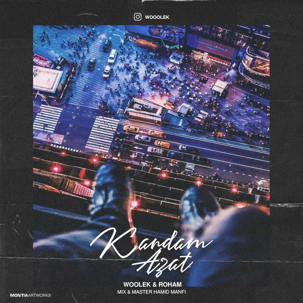 Wolek Ft Roham - Kandam Azat