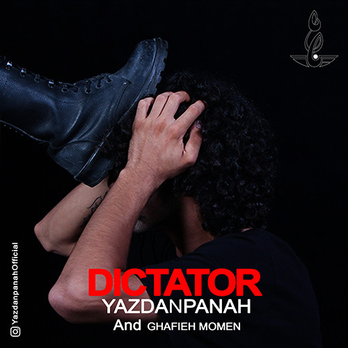 Yazdanpanah & Ghafieh Momen - Dictator