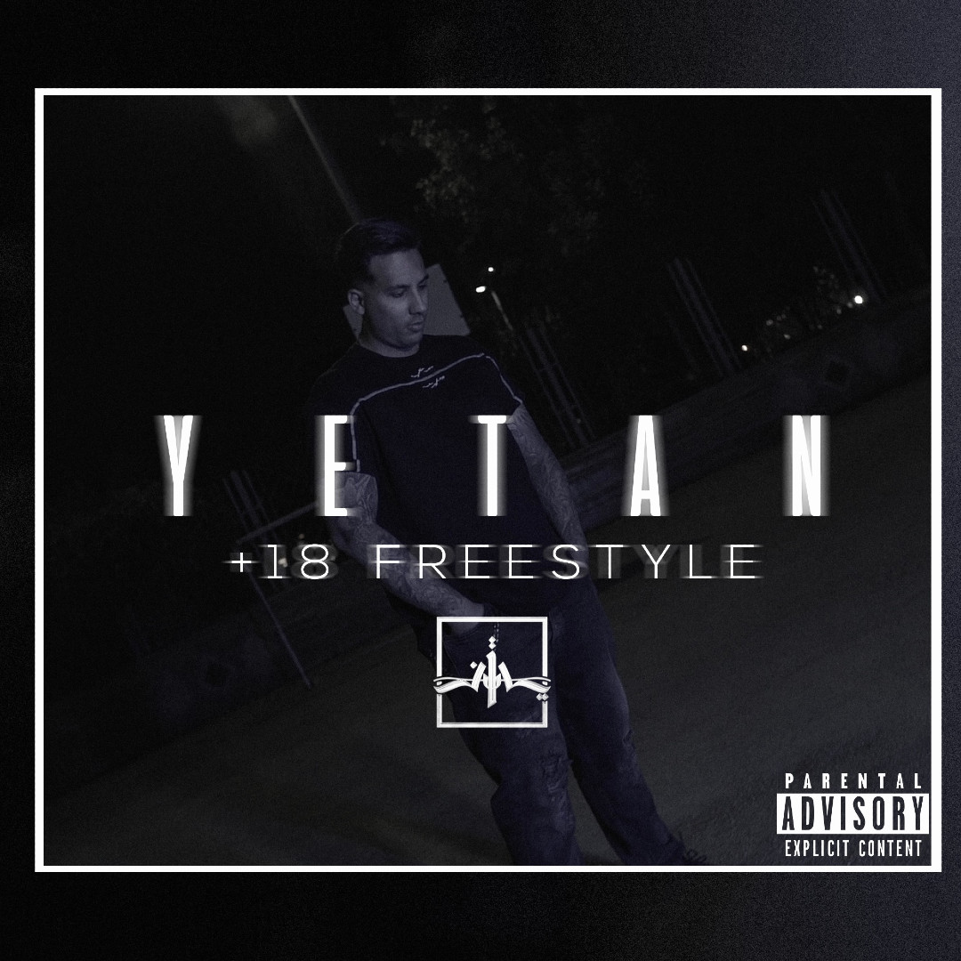 Yetan - +18 Freestyle