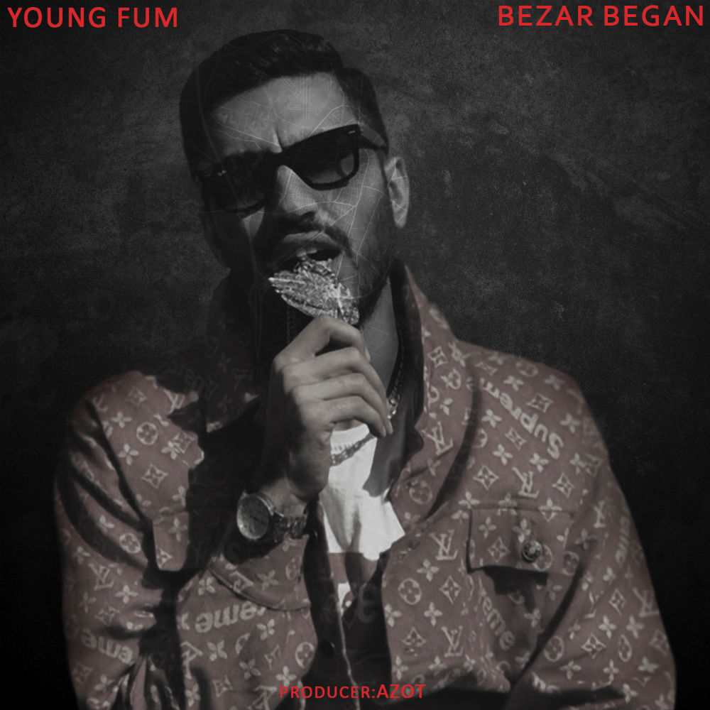 Young Fum - Bezar Began
