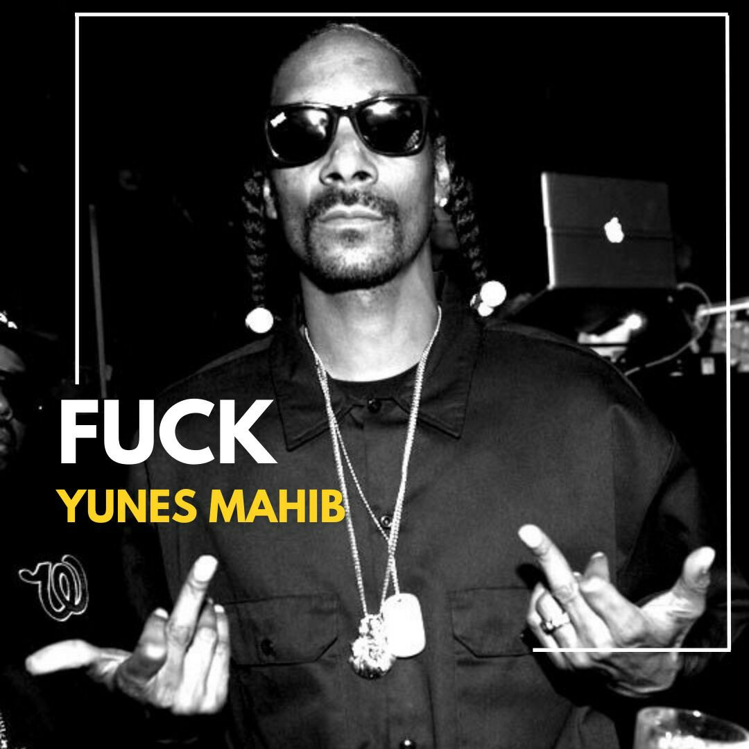 Yunes Mahib - Fu-ck