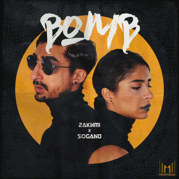Zakhmi & Sogand - Bomb