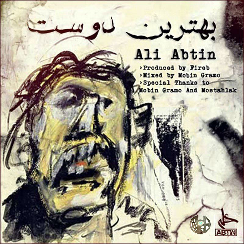 Ali Abtin - Behtarin Doost