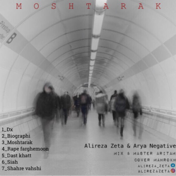 Alireza Zeta & Arya Negative - Moshtarak