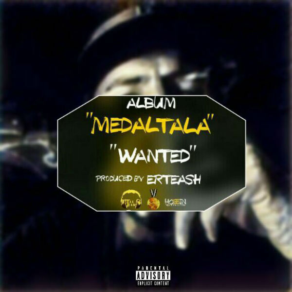 Ali Wanted - Medal Tala