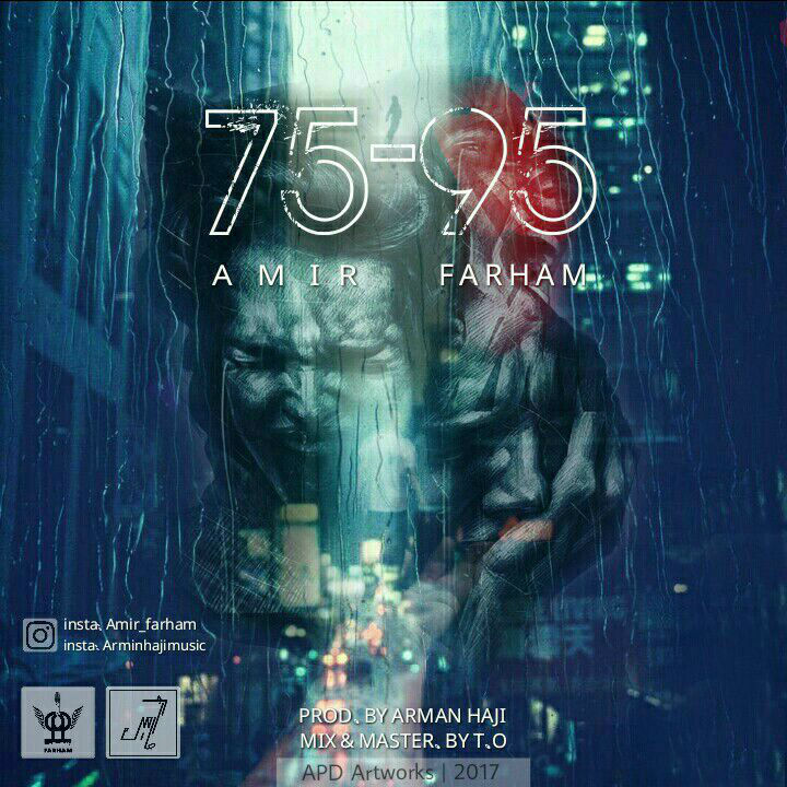 Amir Farham - 75-95