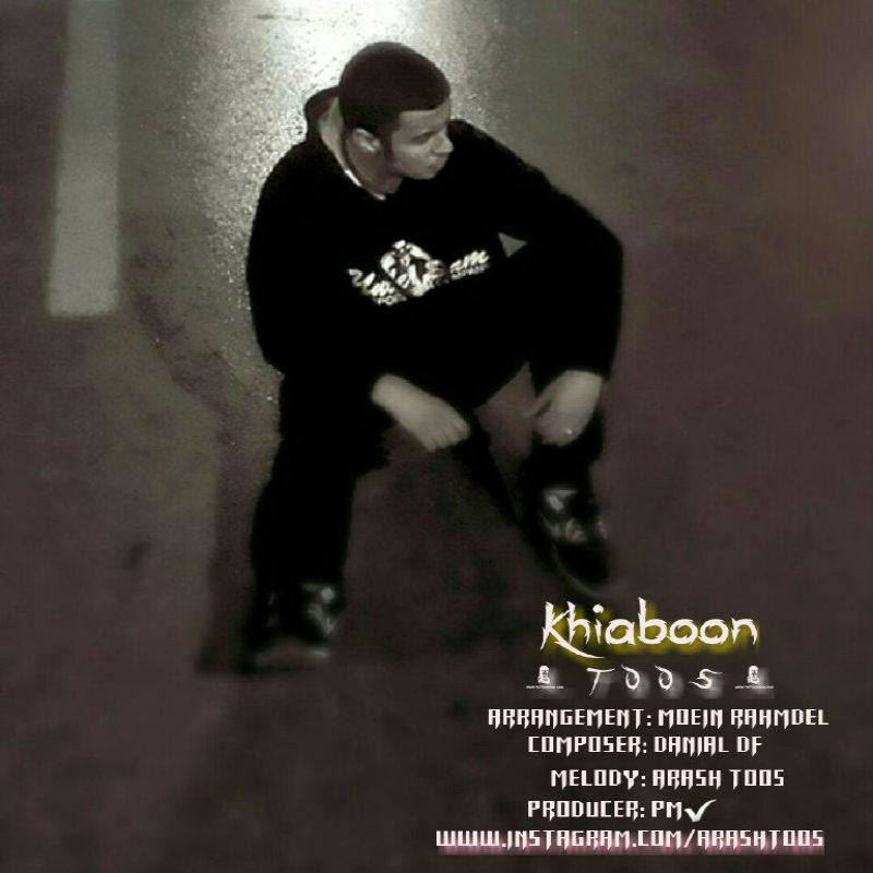 Arash Toos - Khiaboon