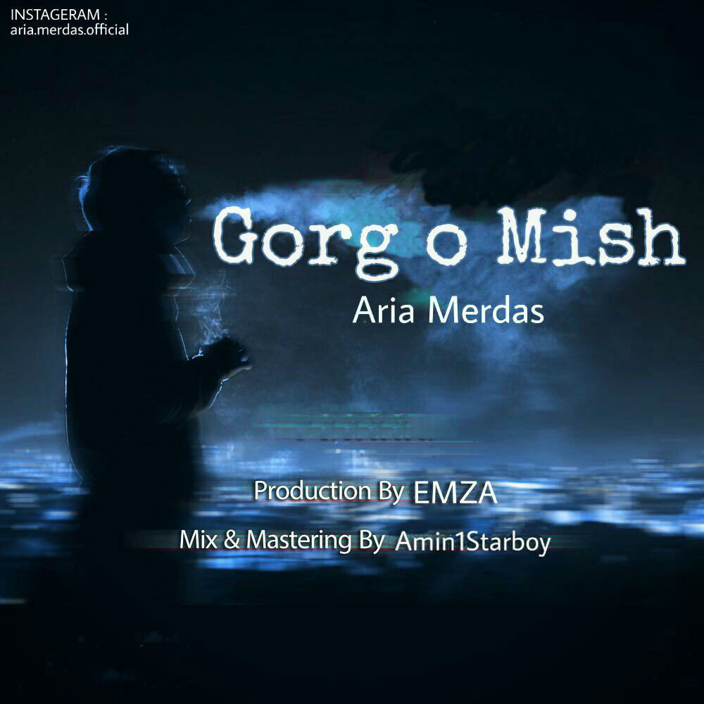 Aria Merdas - GorgoMish