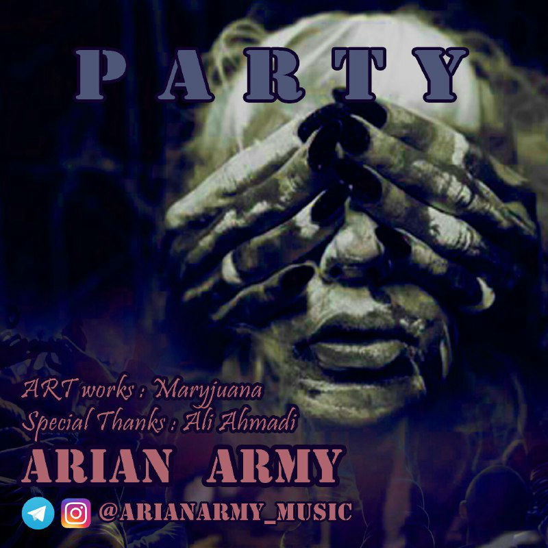 Arian Army - Party