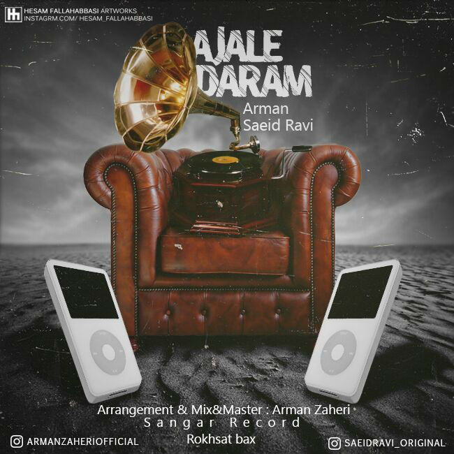 Arman & Saeid Ravi - Ajale Daram