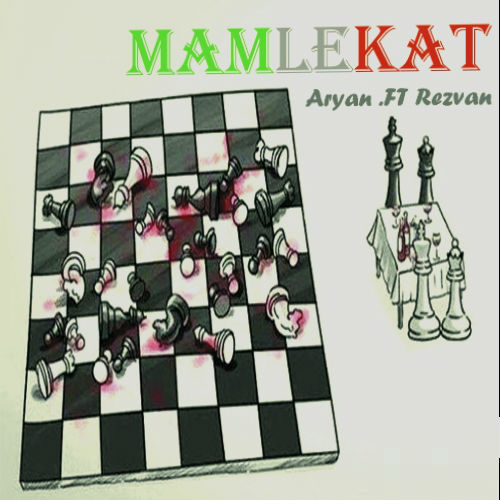 Aryan Ft Rezvan - Mamlekat