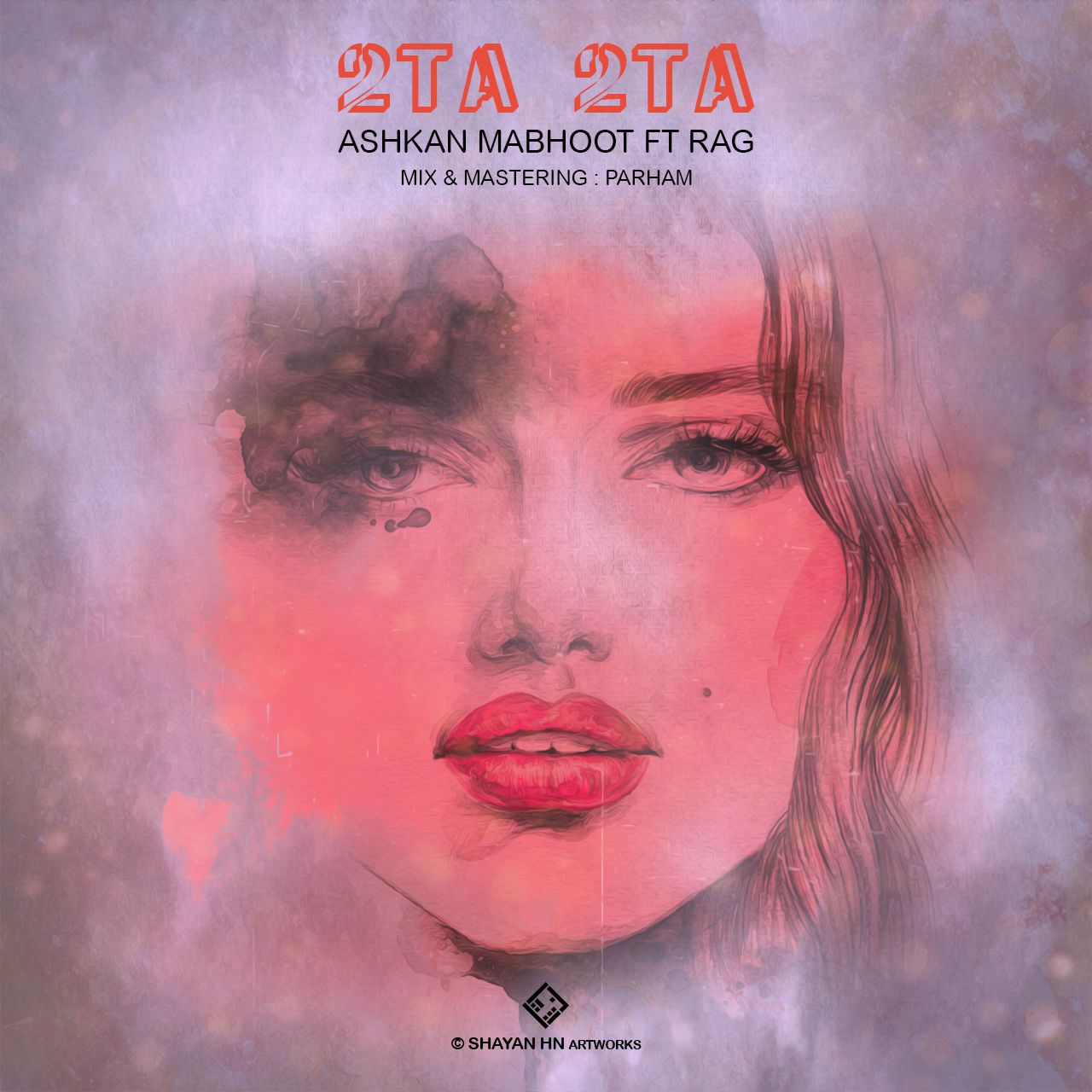 Ashkan Mabhoot Ft Rag - 2Ta 2Ta