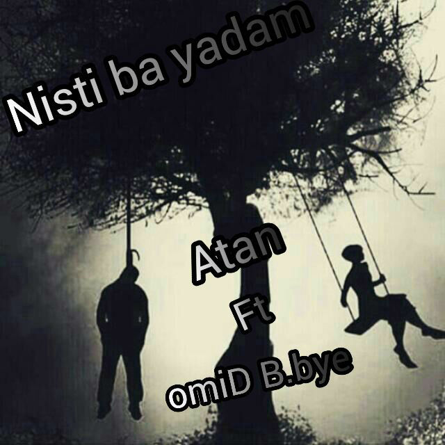 Atan & Omid B.bye - Nisti Be Yadam
