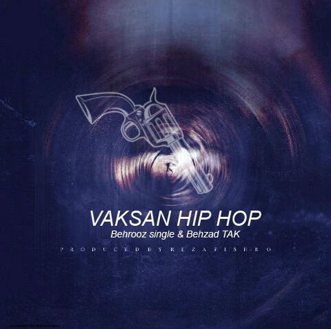 بهروز سینگل و بهزاد تک - واکسن هیپ هاپ