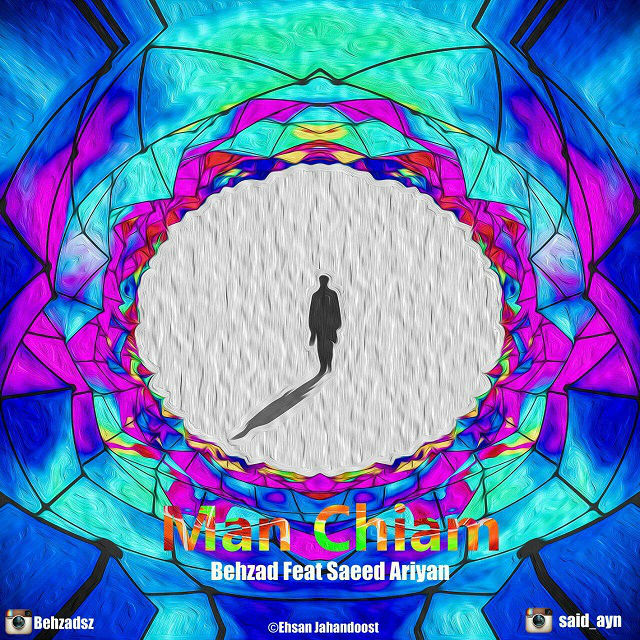 Behzad Ft Saeed Ariyan - Man Chiam