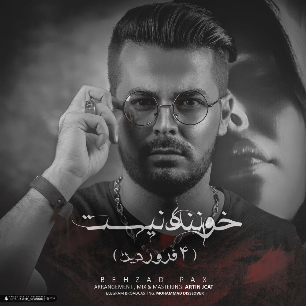 Behzad Pax - Khanande Nist