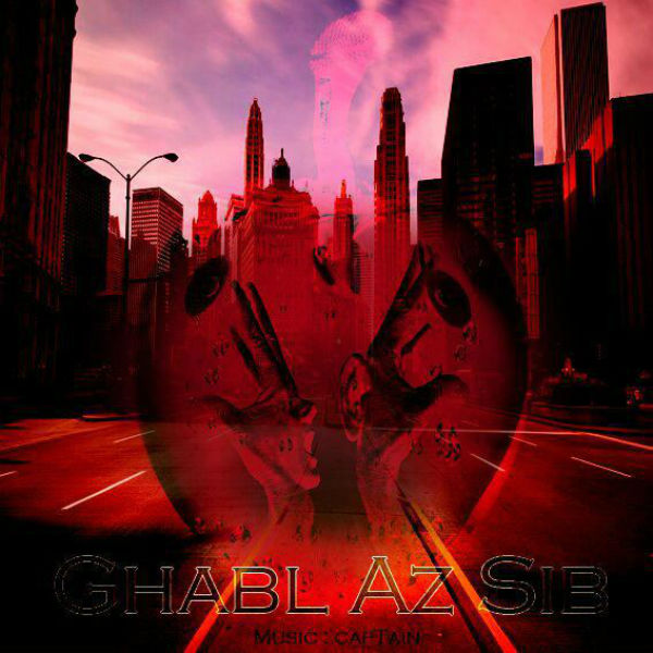 CapTain - Ghabl Az Sib