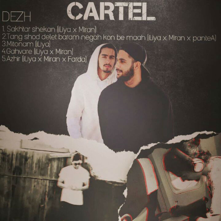 Cartel - Dezh Album