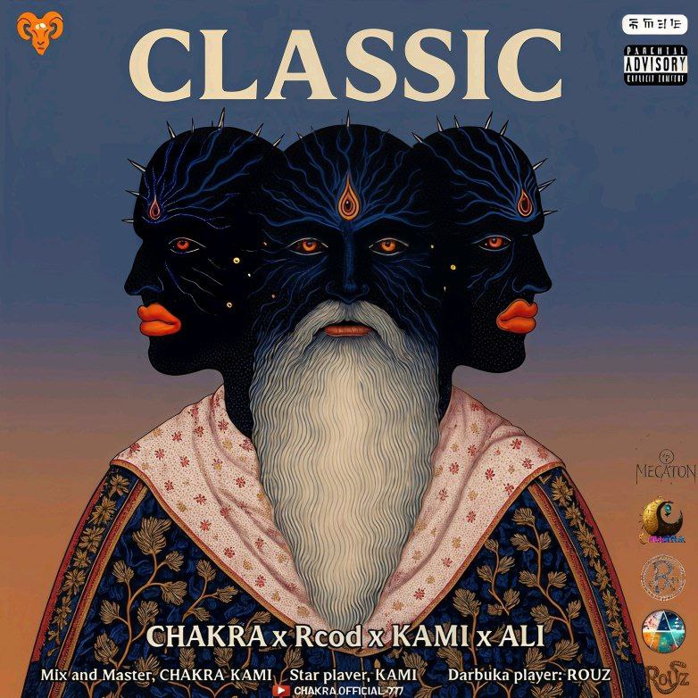chAkrA x Rcod x kAmi x Ali reza - clAssic