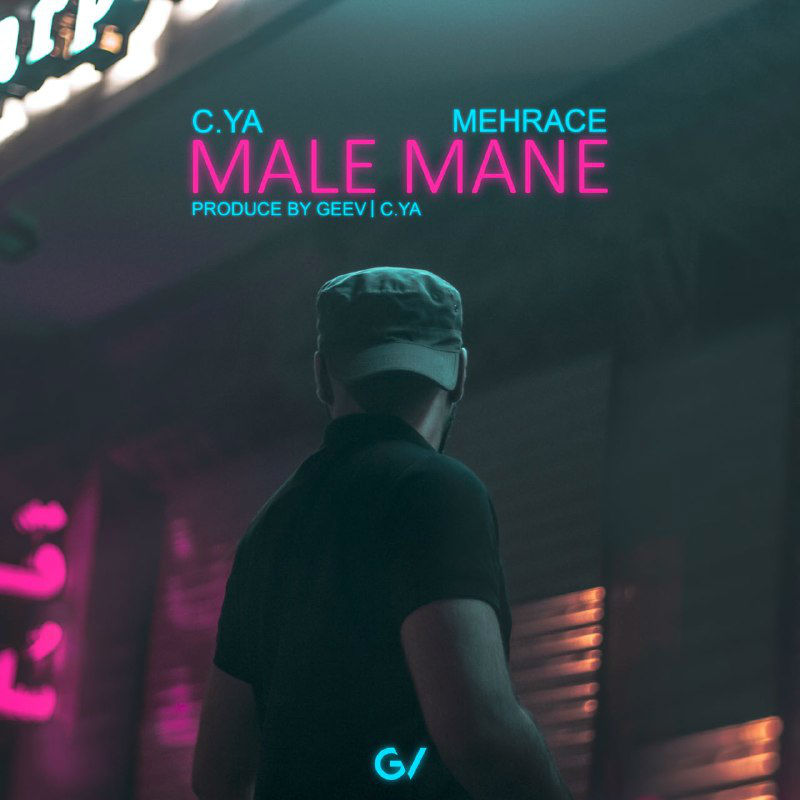 C.Ya & Mehrace - Male Mane | Album