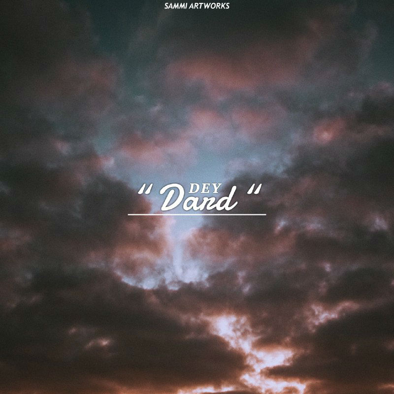 Dey - Dard