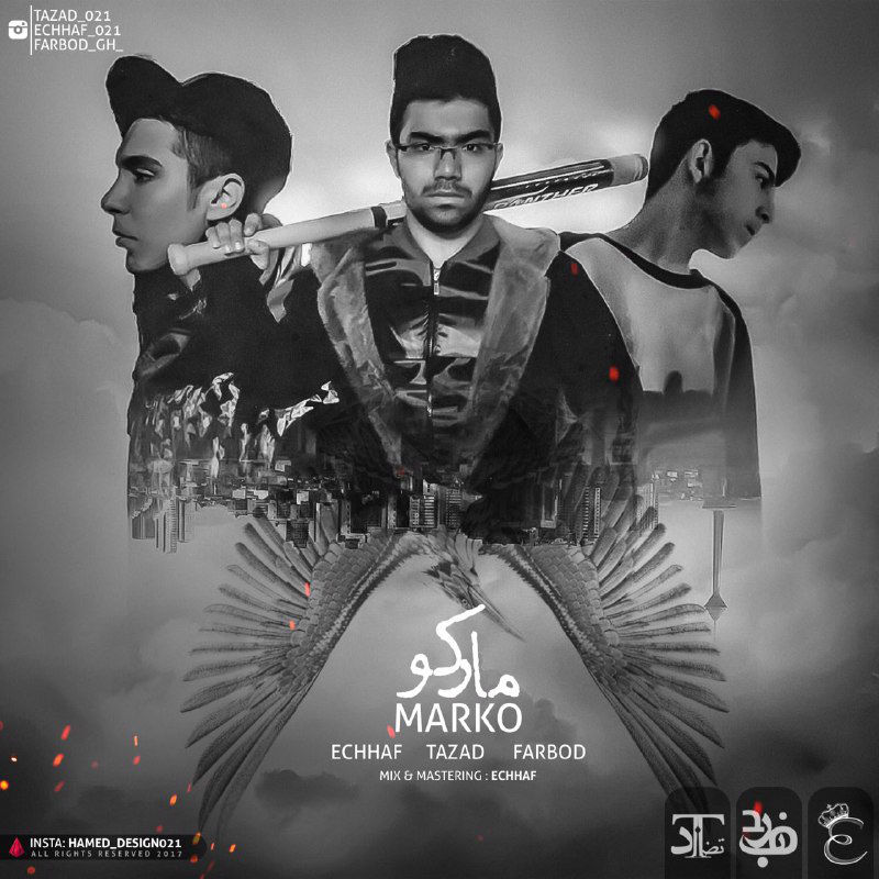Echhaf & Tazad Ft Farbod - Marko