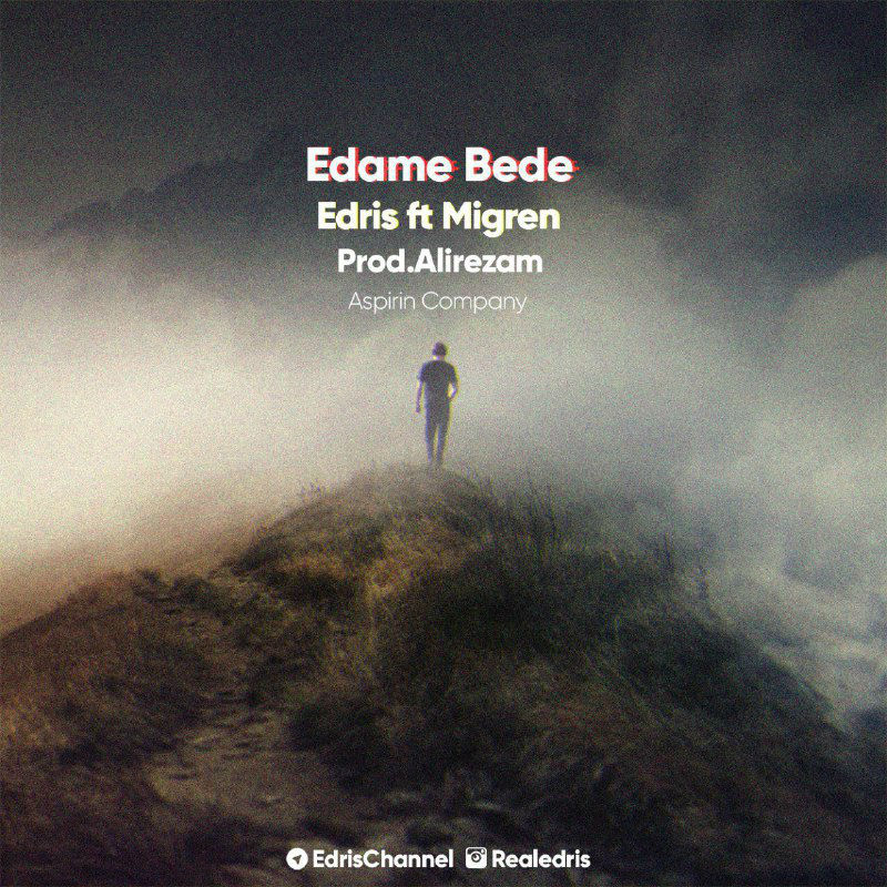Edris Ft Migren - Edame Bede