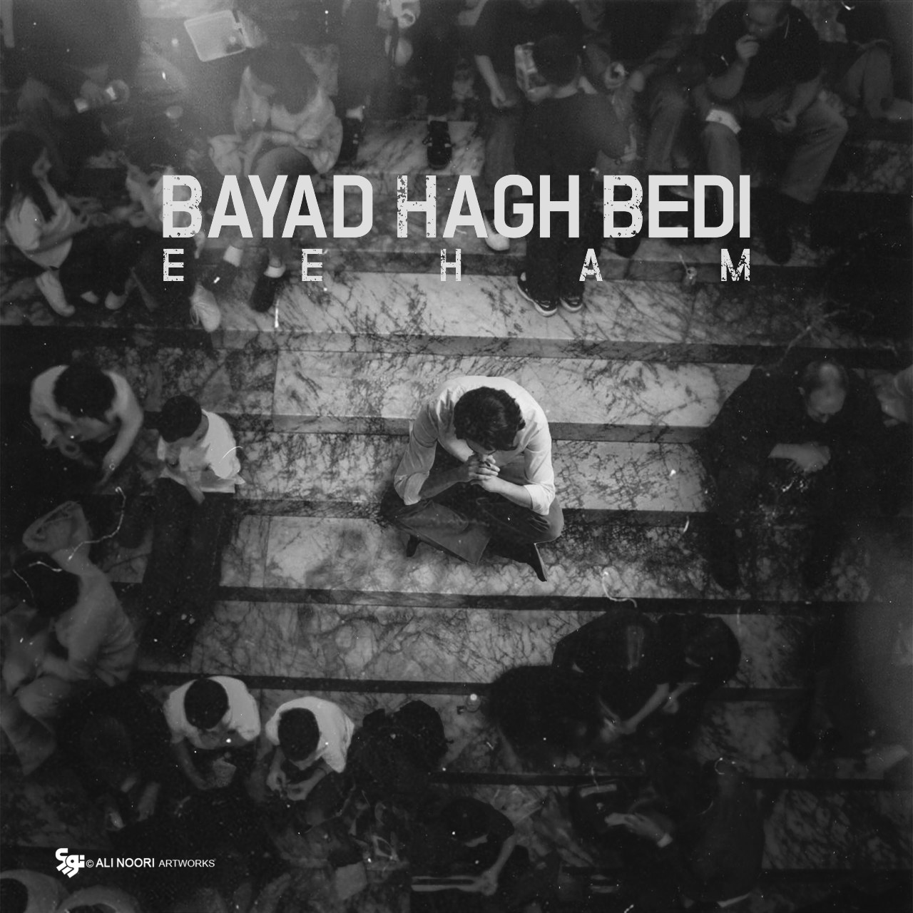 Eeham - Bayad Hagh Bedi