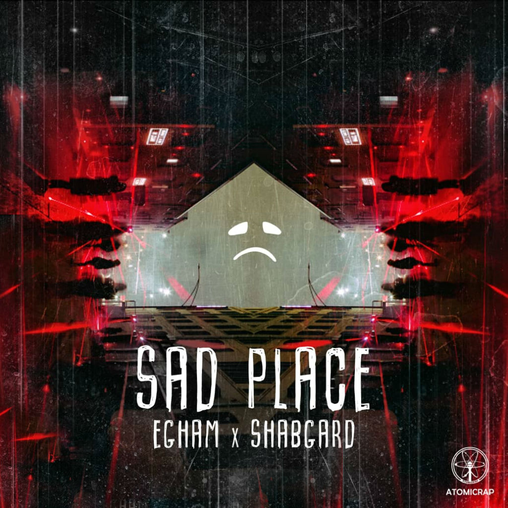 Egham x Shabgard - Sad Place