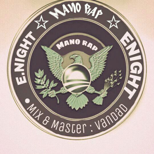 E_Night - Mano Rap