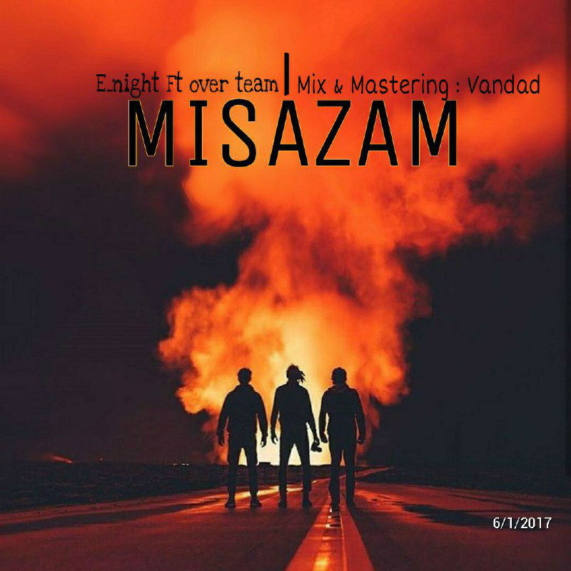 E-Night Ft Over Team - Misazam
