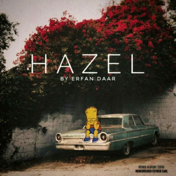 Erfan Daar - Hazel