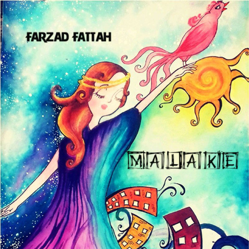Farzad Fattah - Malake